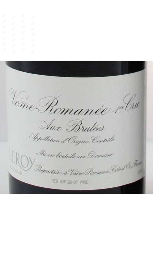Leroy, Vosne Romanee, Les Brulees, 1er Cru