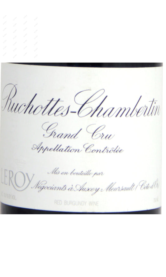 Leroy, Ruchottes Chambertin Grand Cru