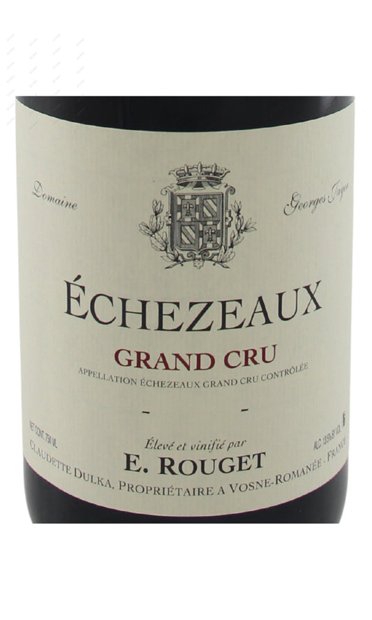 E. Rouget for Georges Jayer, Echezeaux, Grand Cru