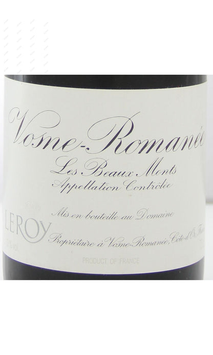 Leroy, Vosne Romanee, Les Beaux Monts
